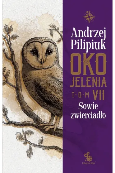 Sowie zwierciad�o. Oko Jelenia. Tom 7 - Andrzej Pilipiuk