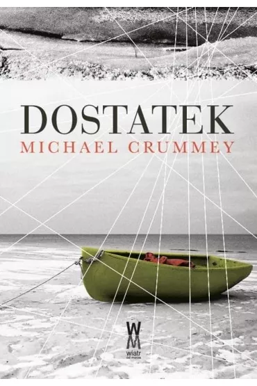 Dostatek - Michael Crummey