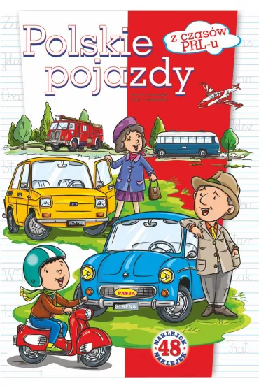 Polskie pojazdy z czas�w PRL-u - Ernest B��dowski, W�odzimierz Kruszewski