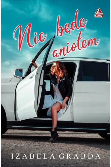 Nie b�d� anio�em - Izabela  Grabda
