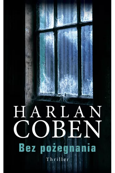 Bez po�egnania - Harlan Coben
