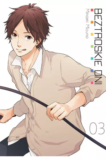 Beztroskie dni. Tom 3 - Minami Mizuno