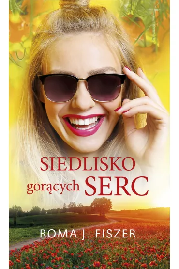 eBook Siedlisko gor�cych serc mobi epub - Roma J. Fiszer