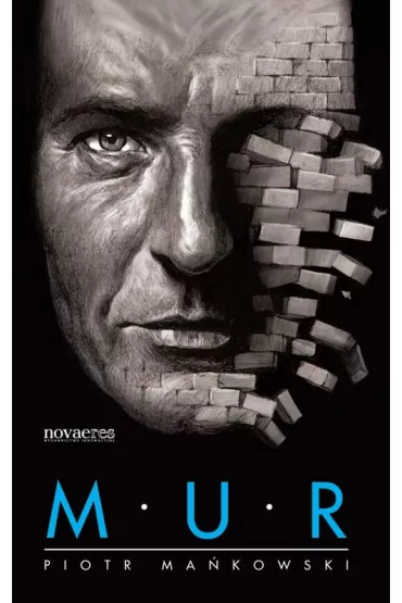 Mur - Piotr Ma�kowski