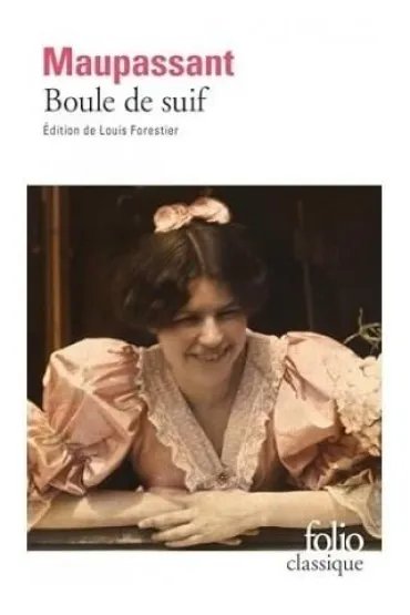 Boule de siuf - Guy de Maupassant