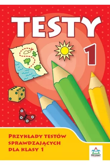 Testy 1. Przyk�ady test�w sprawdzaj�cych dla klasy 1 - Agnieszka Michalska