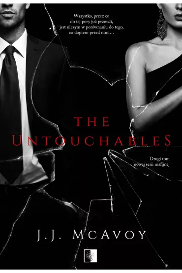 eBook The Untouchables. Ruthless People. Tom 2 mobi epub - J. J. McAvoy