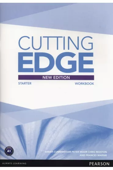 Cutting Edge. Third Edition. Starter. Workbook without Key - Sarah Cunningham, Peter Moor, Chris Redstton, Marnie Frances