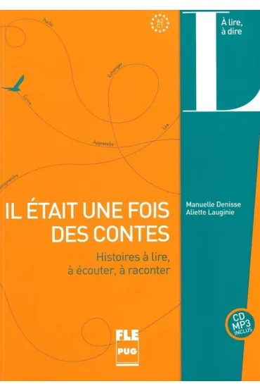 Il etait une fois des contes - Aliette Lauginie, Manuelle Denisse