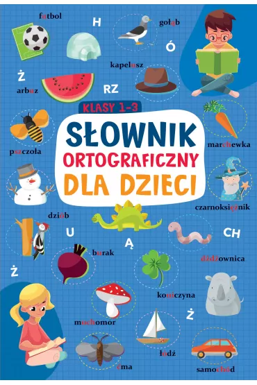 S�ownik ortograficzny dla dzieci
