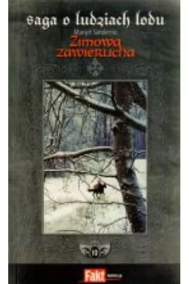Saga o Ludziach Lodu. Tom 10. Zimowa zawierucha