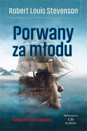 Porwany za m�odu - Robert Louis Stevenson