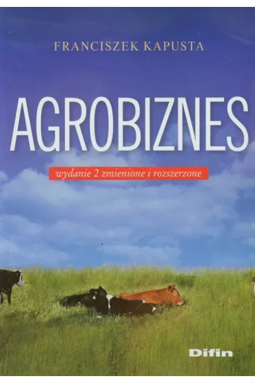 Agrobiznes - Franciszek Kapusta