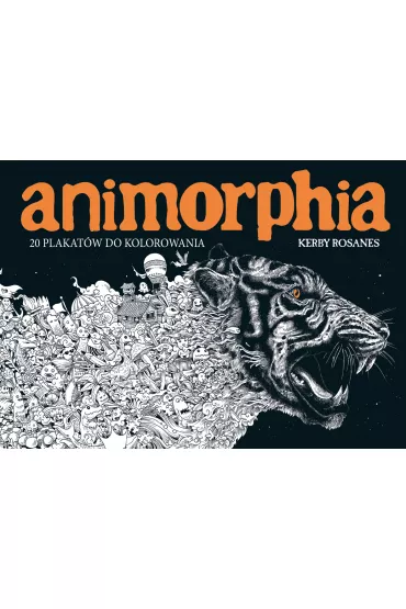 Animorphia 20 plakat�w do kolorowania - Kerby Rosanes