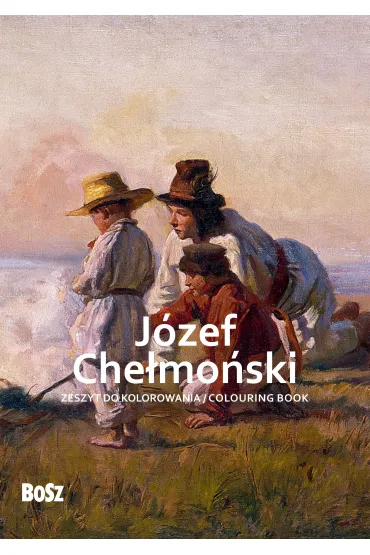 J�zef Che�mo�ski. Zeszyt do kolorowania - Edyta Niemiec-Szywa�a
