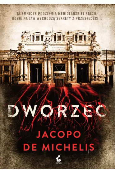 Dworzec - Jacopo de Michelis