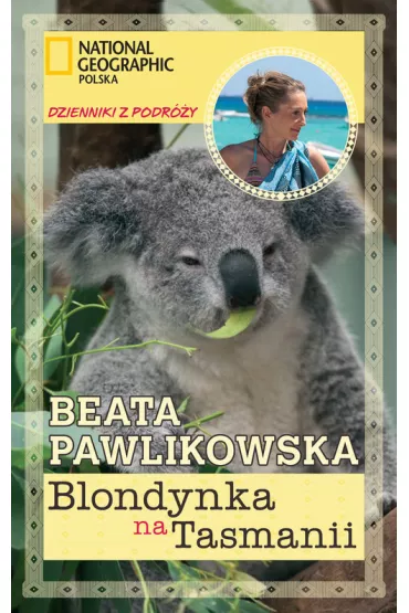 Blondynka w Tasmanii - Beata Pawlikowska