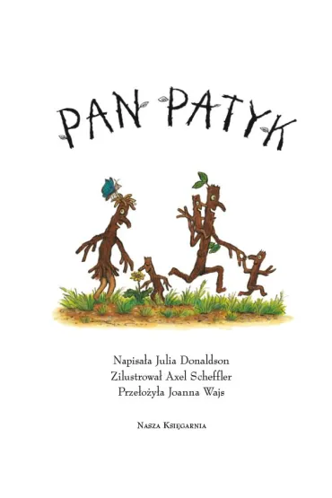Pan Patyk - Julia Donaldson