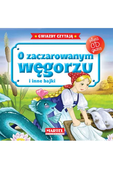 Audiobook Bajki do poduszki + CD - O zaczarowanym w�gorzu