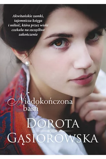 Niedoko�czona ba�� - Dorota G�siorowska