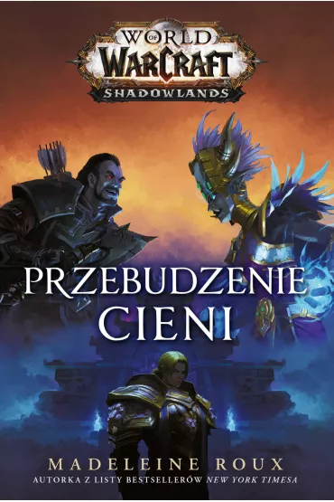 Przebudzenie cieni. World of Warcraft - Madeleine  Roux