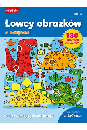 �owcy obrazk�w. Dla pocz�tkuj�cych. Cz�� 2 *
