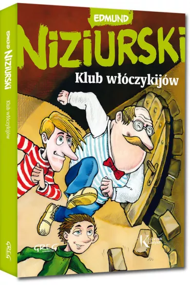 Klub w��czykij�w, czyli trzyna�cie przyg�d stryja Dionizego - Edmund Niziurski