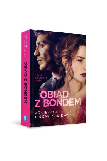 Obiad z Bondem - Agnieszka Lingas-�oniewska