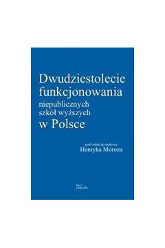 eBook Dwudziestolecie funkcjonowania niepublicznych szk wyszych w Polsce pdf