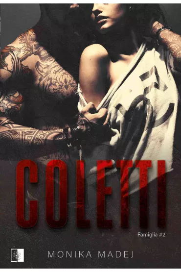 eBook Coletti. Famiglia. Tom 2 mobi epub - Monika Madej