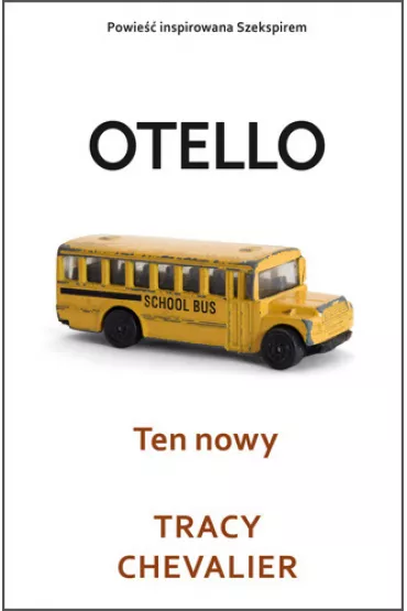 Otello ten nowy projekt szekspir - Tracy Chevalier