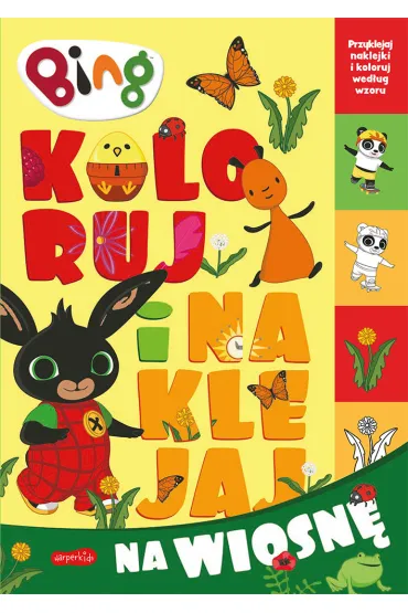 Bing. Koloruj i naklejaj na wiosn�