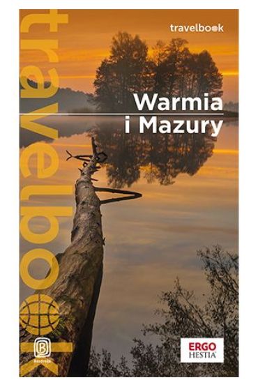 Warmia i Mazury. Travelbook