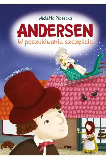 Andersen. W poszukiwaniu szcz�cia - Wioletta Piasecka