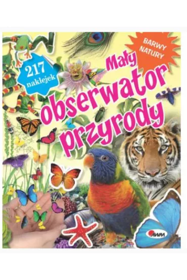 Barwy natury ma�y obserwator przyrody - Robert Dzwonkowski