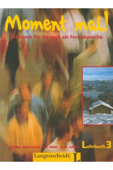 Moment mal! 3. Podr�cznik - G. Gick, H. Graffmann i in.