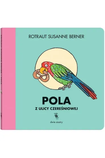 Pola z ulicy Czere�niowej - Rotraut Susanne Berner