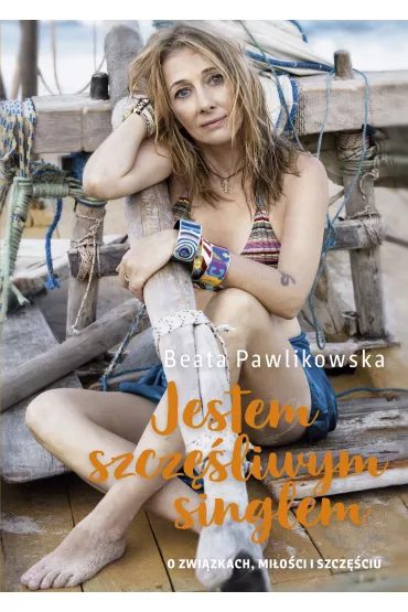 Jestem szcz�liwym singlem - Beata Pawlikowska