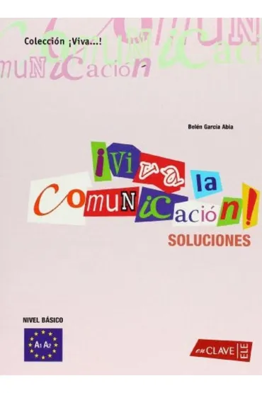 Viva la comunicacion del espanol - Belen Garcia Abia