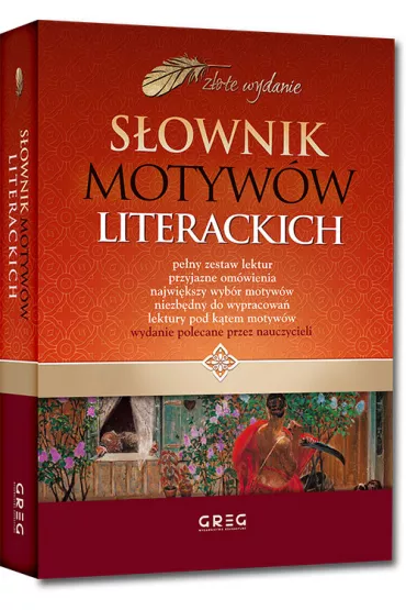S�ownik motyw�w literackich - Agnieszka Nawrot, �ucja Skrzypek, Teresa Kosiek, Gabriela S�tkowska-Steczek