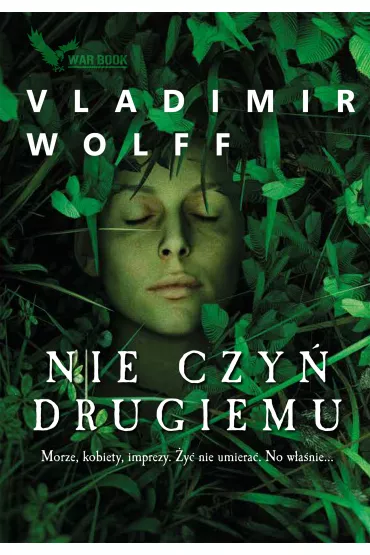 Nie czy� drugiemu - Vladimir Wolff