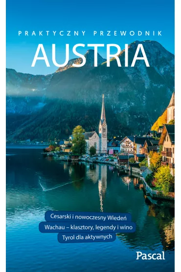 Austria. Praktyczny przewodnik - Pawe� Wro�ski