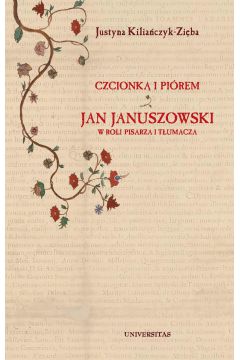 eBook Czcionk i pirem. Jan Januszowski w roli pisarza i tumacza pdf