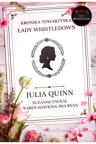eBook Kronika towarzyska lady Whistledown /Bridgertonowie mobi epub - Julia Quinn