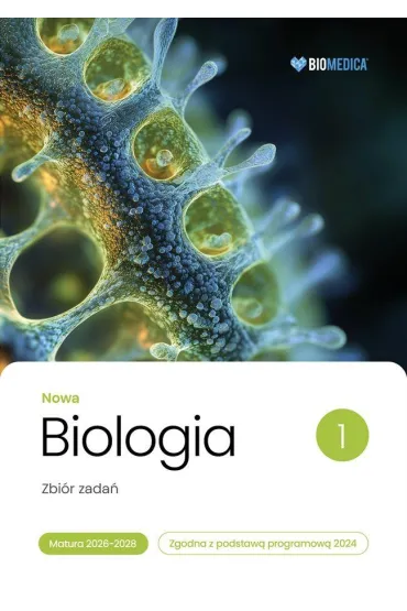 Pakiet: Nowa Biologia. Zbi�r zada�. Matura 2026-2028. Tomy 1-3 - Justyna Powa�ka, Krzysztof  Brom
