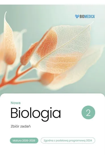 Pakiet: Nowa Biologia. Zbi�r zada�. Matura 2026-2028. Tomy 1-3 - Justyna Powa�ka, Krzysztof  Brom