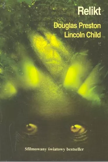 Relikt - Lincoln Child, Douglas Preston