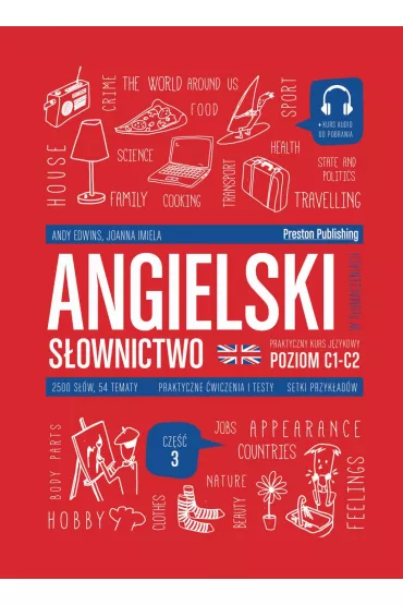 Angielski w t�umaczeniach. S�ownictwo 3. Wydanie 1. Poziom C1-C2 + kod MP3 - Andy Edwins