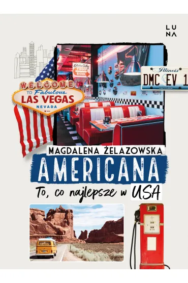 Americana To co najlepsze w USA - Magdalena �elazowska