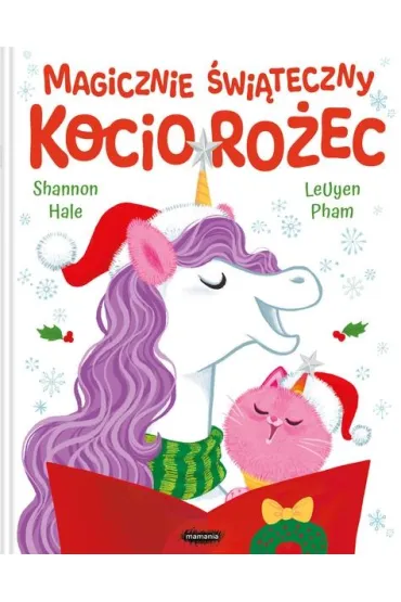 Magicznie �wi�teczny Kocioro�ec - Shannon Hale